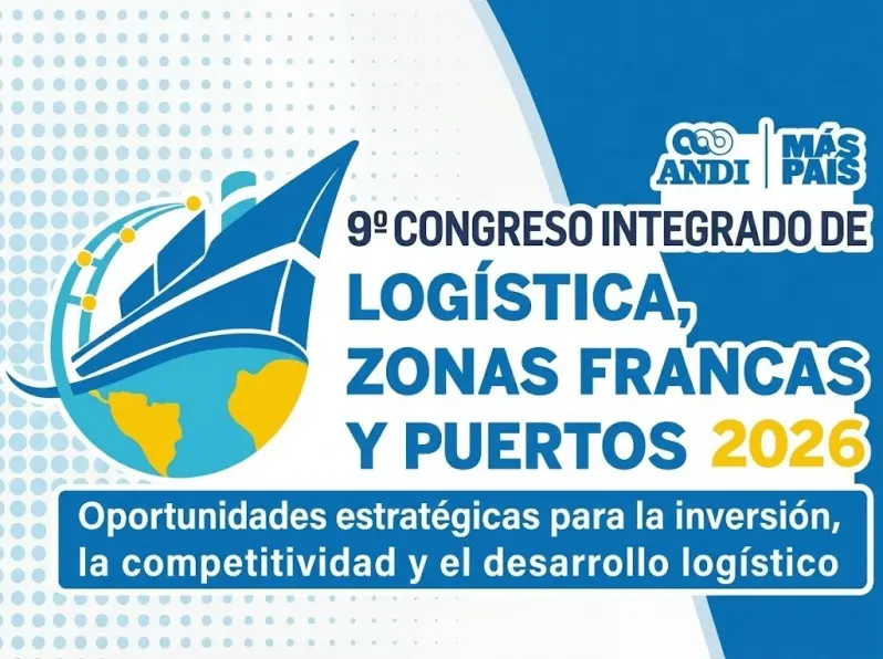 9° Congreso Integrado en Colombia sobre Puertos Zona Franca y Logística